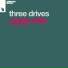 Three Drives, Three Drives On A Vinyl