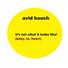 Avid Kouch