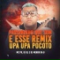 MC PR, DJ BL, DJ Menor da B