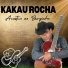 KAKAU ROCHA