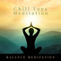 Chill Yoga Meditation