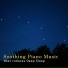 Relaxing BGM Project