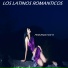 Los Latinos Romanticos