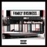 Family Bvsiness (KXNG Crooked & Horseshoe Gang)