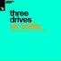 Three Drives, Three Drives On A Vinyl