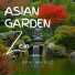 Asian Garden Tranquil Spa Music