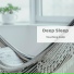 Deep Sleep