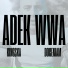 ADEK WWA, kingska