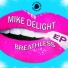 Mike Delight