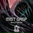 Mist Gasp