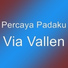 Percaya Padaku