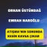 Orhan Üstündağ feat. Emrah Naroğlu