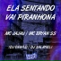 Mc Jajau, dj deivão, Dj Salatiel feat. Mc Bryan SS