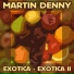 Martin Denny
