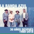 La Banda Azul