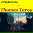 V-ProJect one feat. Thomas Tarou