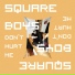 Square Boys