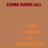 Come-Some-All