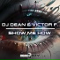 DJ Dean, Victor F.
