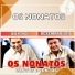 Os Nonatos
