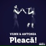 Vunk feat. Antonia