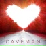 CAVEMAN