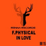 F. Physical