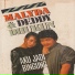 Malyda, Deddy Dhukun