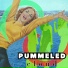 Pummeled