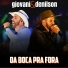 Giovani e Denilson