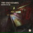 The Cold Stares