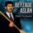 Aşık Beyzade Aslan