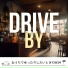Drive by