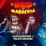 Felipe Amorim, Kadu Martins