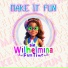Wilhelmina Fun Time feat. Yusuf Tijani