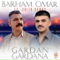 Barham Omar feat. Xalid Rambo