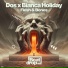 DOS (US), Bianca Holiday