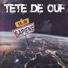 Tête De Ouf