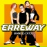 REBELDE WAY "ERRE WAY"