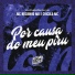 MC Neguinho MD, Chicola MC, DJ Theuzin da VN