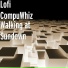 Lofi CompuWhiz