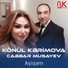 Könül Kərimova feat. Cabbar Musayev