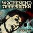 Wochenendterroristen