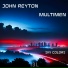 John Reyton, Multimen