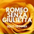 Romeo Senza Giulietta