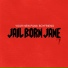 Jail Born Jane