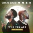 Craig David, MNEK