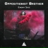 Oppositionist Brother