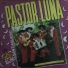Pastor Luna
