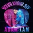 Adam Lam